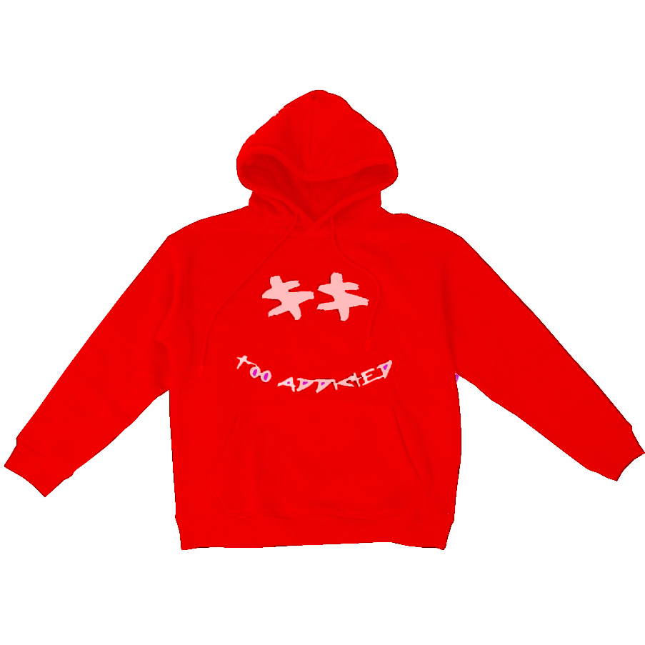 Too Addicted Hoodie - ED3